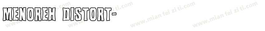 menoreh distort字体转换